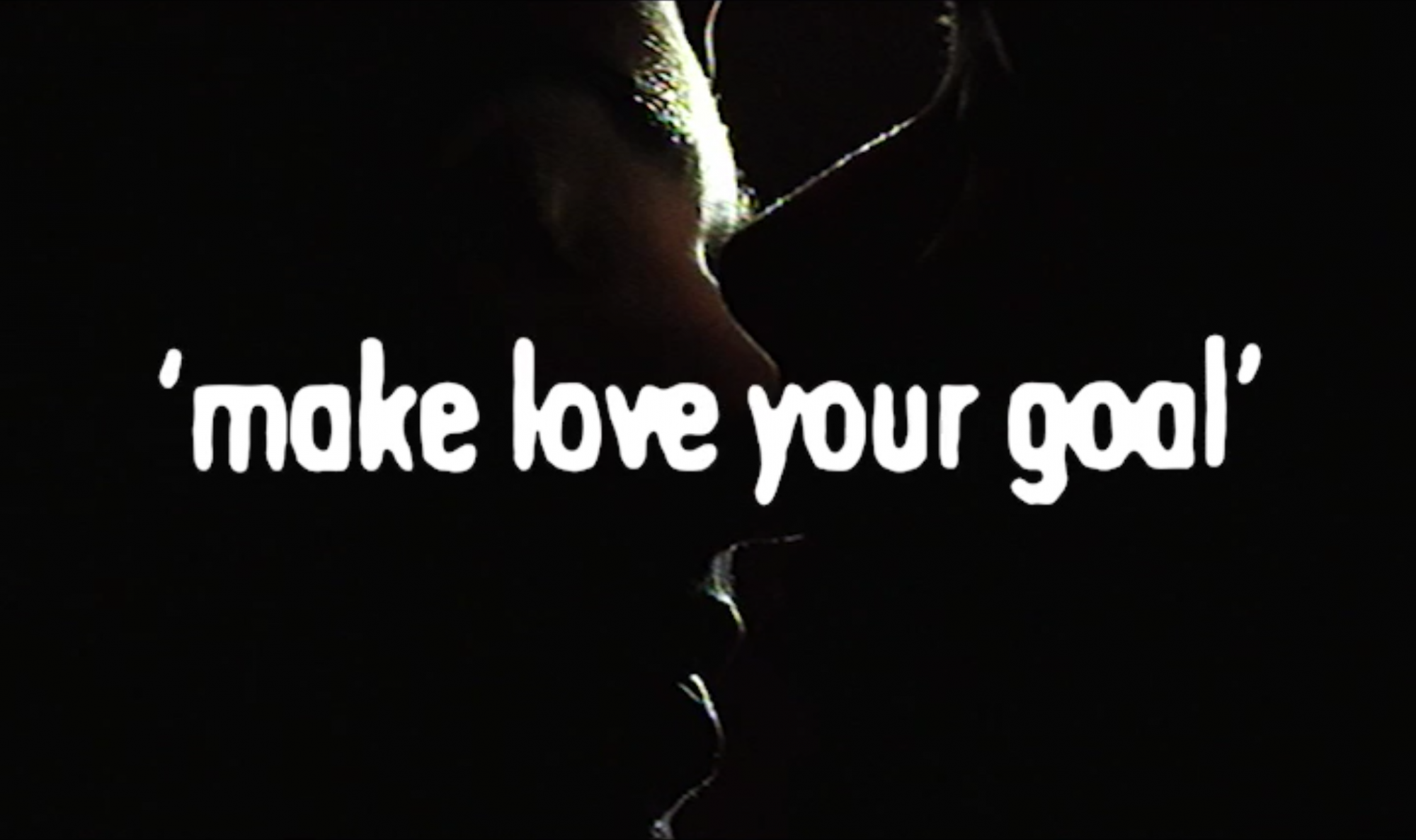 Make Love Your Goal, Saint Valentine's Day Special